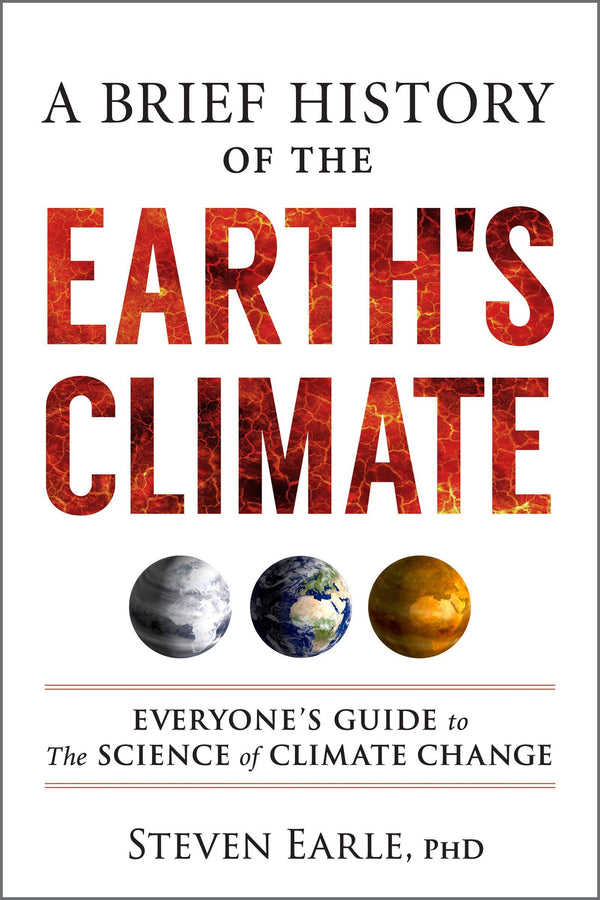A Brief History of the Earth's Climate – New Society Publishers
