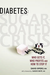Diabetes: Sugar-Coated Crisis