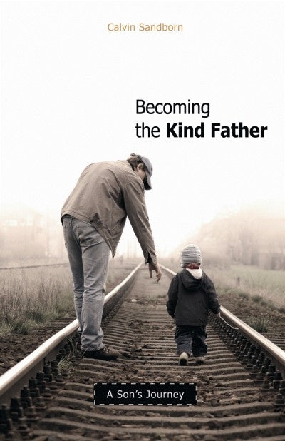 Becoming the Kind Father (PDF)