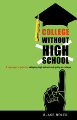 College Without High School
