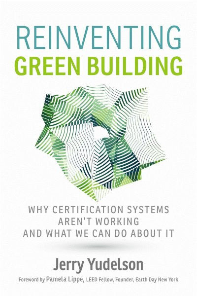 Reinventing Green Building