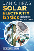Solar Electricity Basics - Revised and Updated 2nd Edition