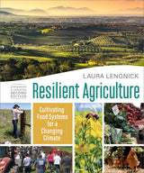 Resilient Agriculture, Second Edition