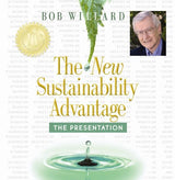 The New Sustainability Advantage: The Presentation DVD