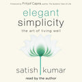 Elegant Simplicity (Audiobook)