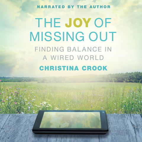 The Joy of Missing Out (Audiobook)