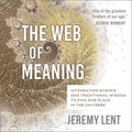 The Web of Meaning (Audiobook)