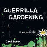 Guerrilla Gardening (Audiobook)