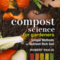 Compost Science for Gardeners (Audiobook)
