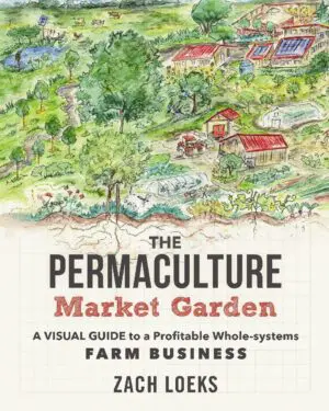 The Permaculture Market Garden - Paperback