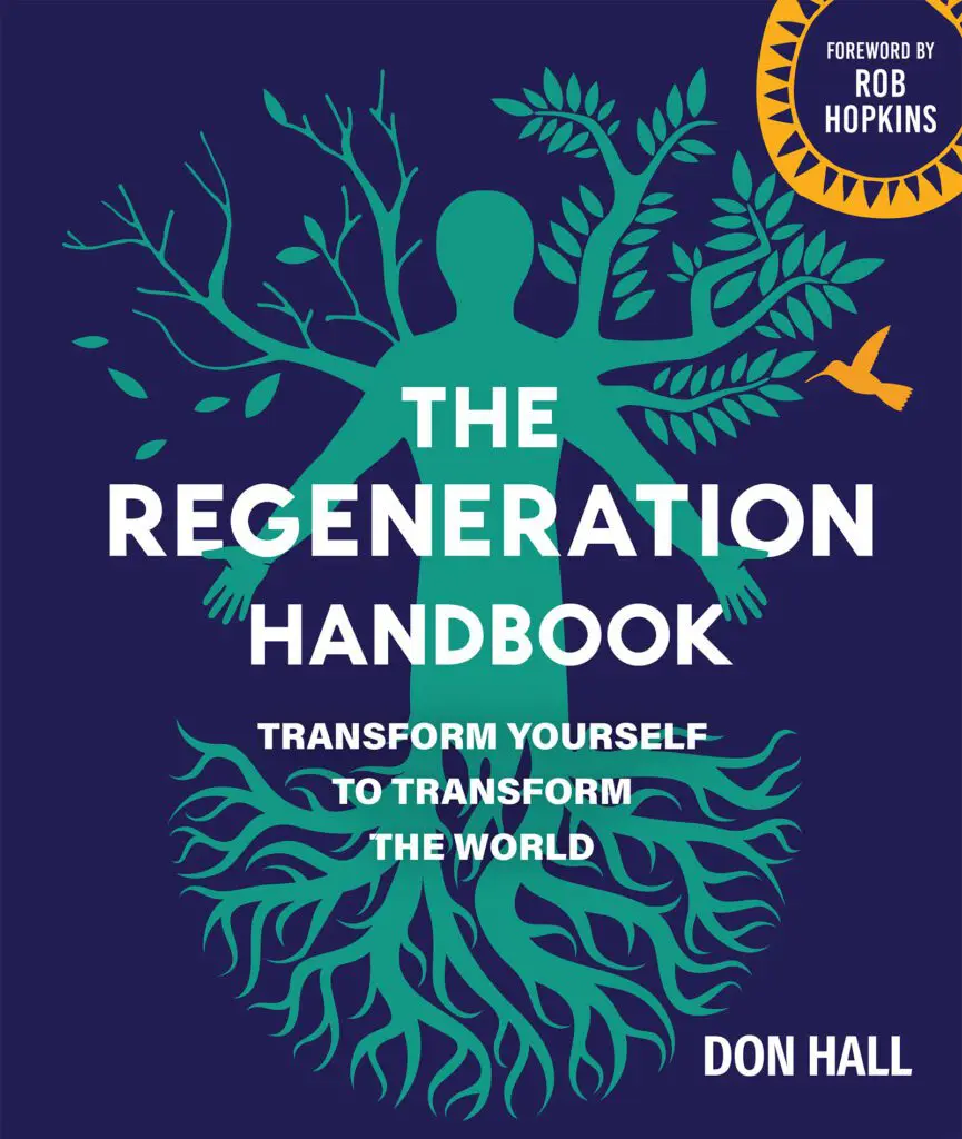 Blue-green silhouette with branches and roots, "The Regeneration Handbook" by Don Hall.