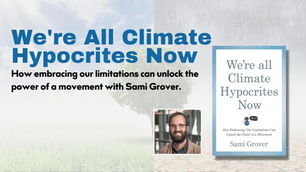 We're All Climate Hypocrites Now: YouTube Video Cover