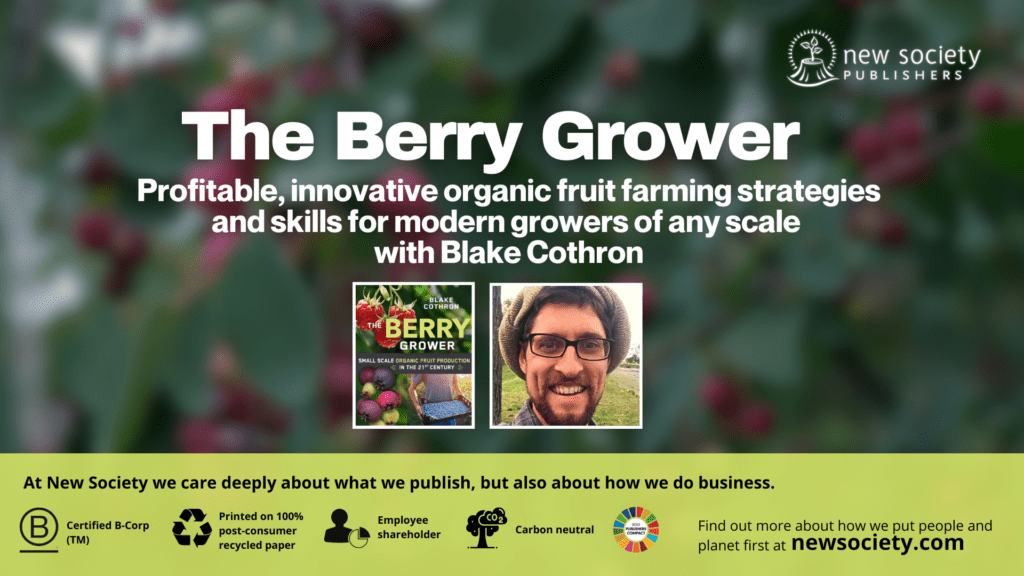 The Berry Grower with Blake Cothron