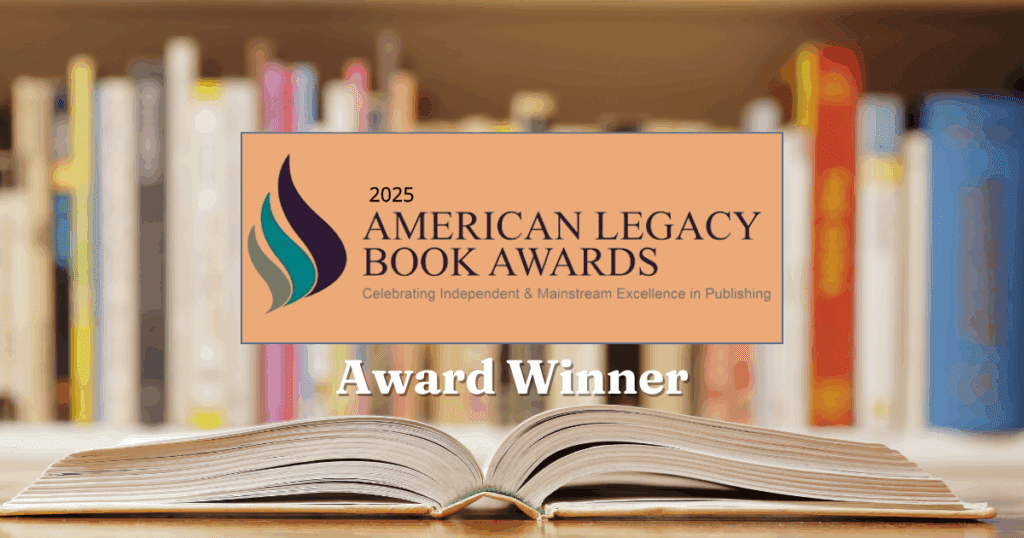 Open book before blurred shelves; winner of the 2025 American Legacy Book Awards.