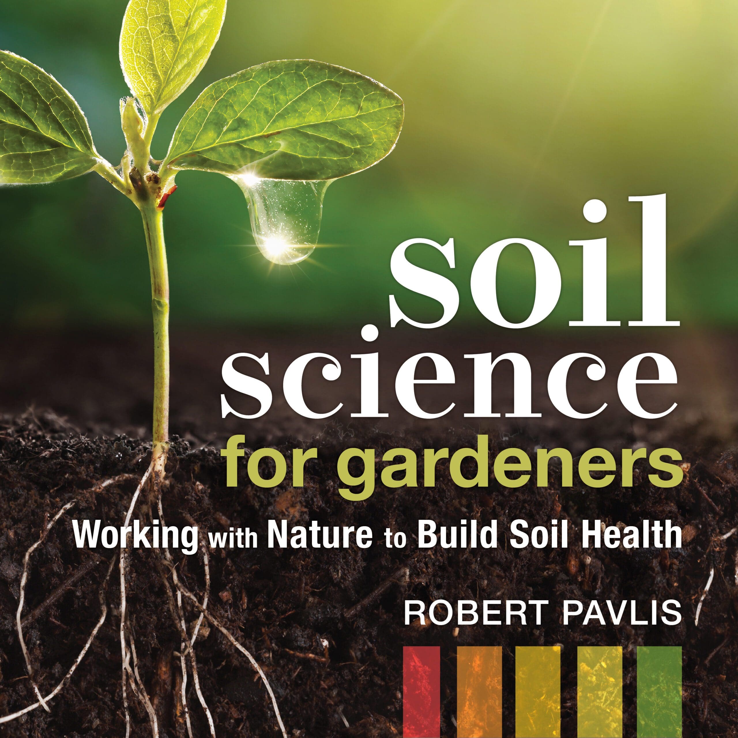 Soil Science for Gardeners (Audiobook Supplement) | New Society Publishers