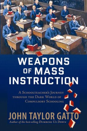 Weapons of Mass Instruction book cover