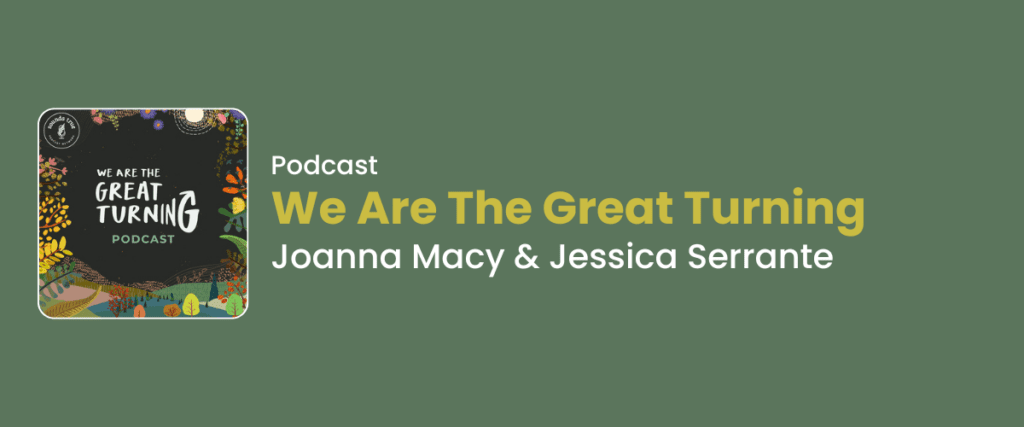 Illustrated graphic with floral border, and we are the great turning (podcast image) with hosts' names.